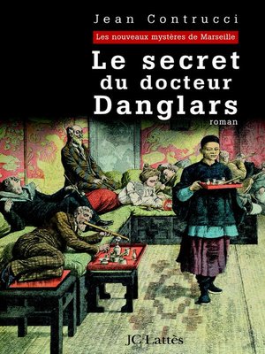 cover image of Le secret du docteur Danglars